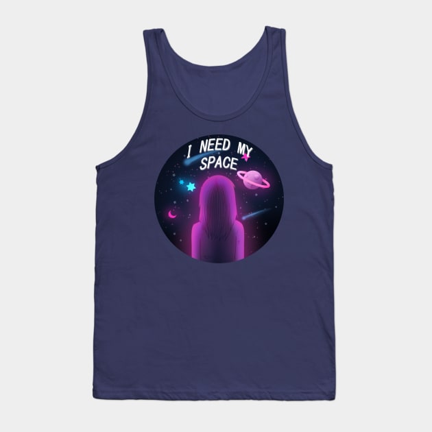 I need my space Tank Top by SmolKitsune